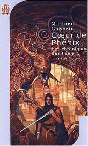 Cœur de phénix (French language, 2003, J'ai lu)