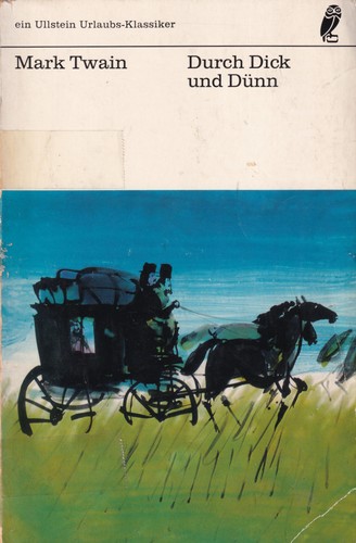 Durch Dick und Dünn (German language, 1967, Ullstein)