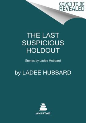 Last Suspicious Holdout (2022, Blackstone Audio, Incorporated)