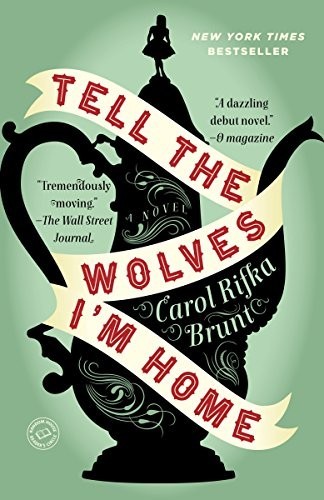 Tell the Wolves I'm Home (2013, Pan Macmillan)