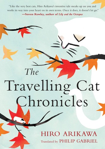 The Travelling Cat Chronicles (2018, Berkley)