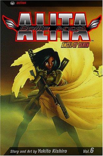 Battle Angel Alita, Volume 06: Angel Of Death (Battle Angel Alita) (2004)