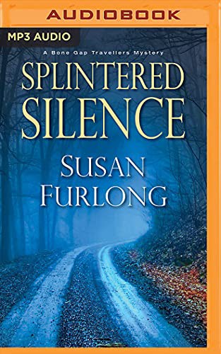 Splintered Silence (AudiobookFormat, 2018, Brilliance Audio)