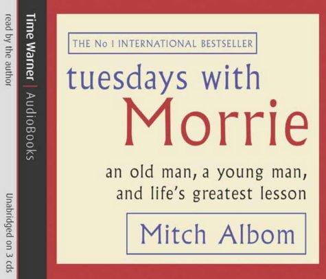 Tuesdays with Morrie (2004, Time Warner AudioBooks)