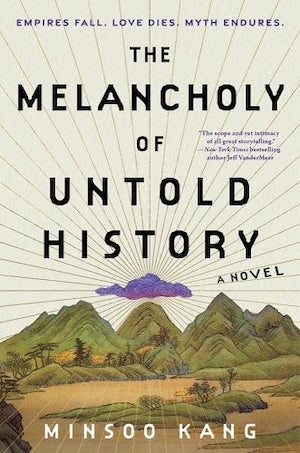 The Melancholy of the Untold History (Hardcover, 2024, William Morrow)