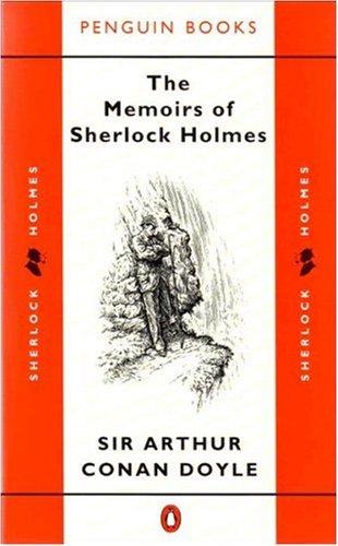 The memoirs of Sherlock Holmes. (1970, Penguin Books)