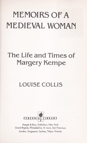 Memoirs of a medieval woman (1983, Harper & Row)