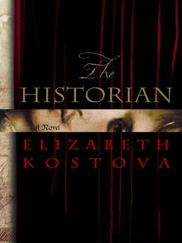 The Historian (2005, Little, Brown and Company)