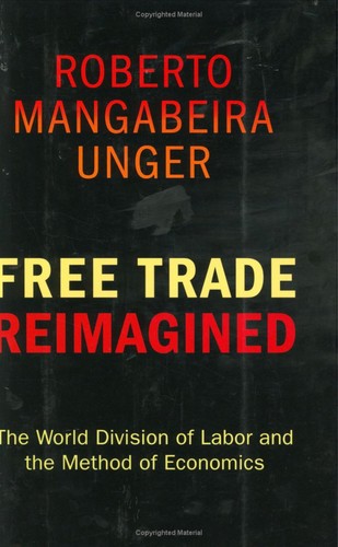 Free trade reimagined (Hardcover, 2007, Princeton University Press)