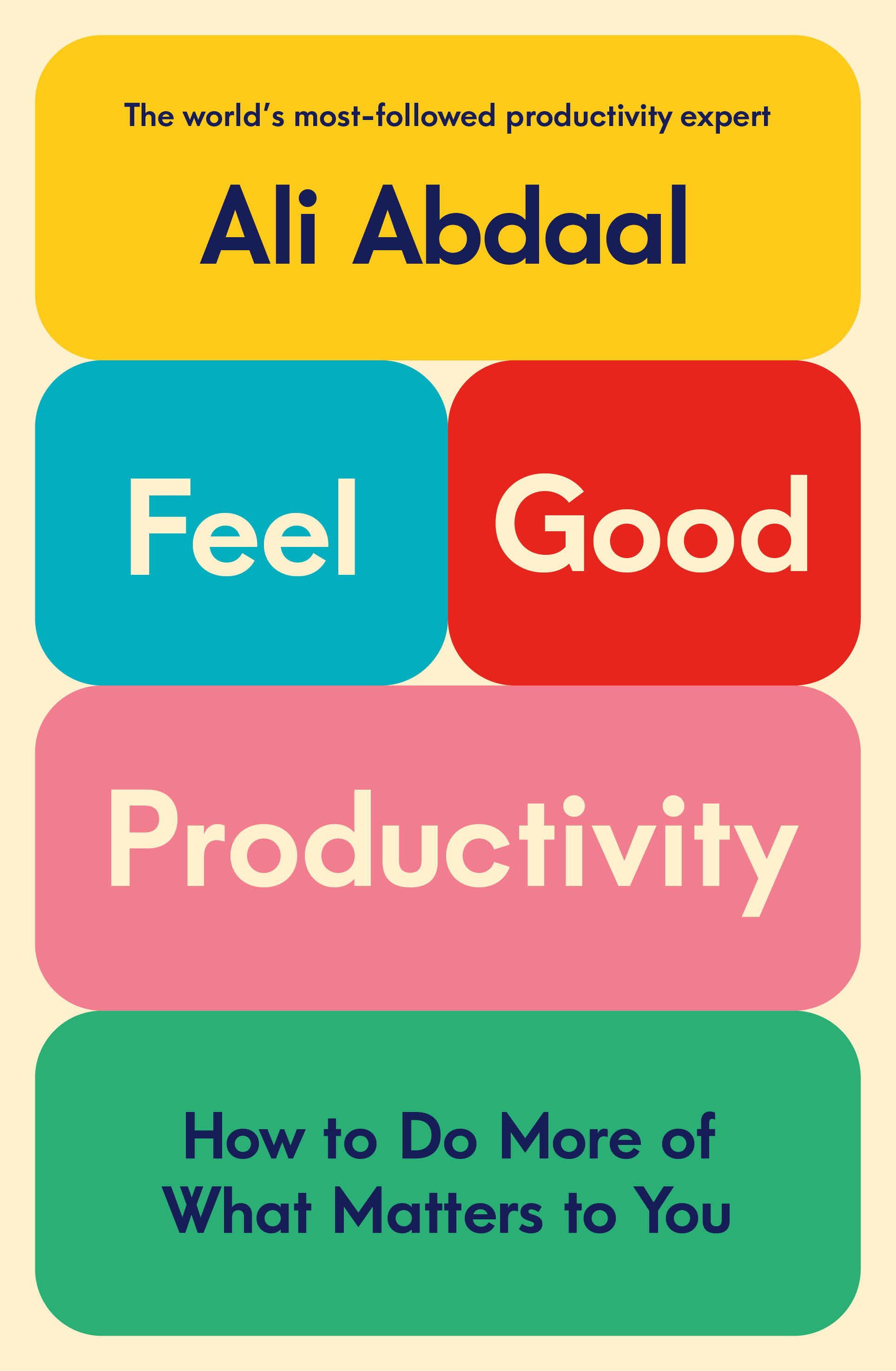 Feel-Good Productivity (2023, Cornerstone Press Chicago)