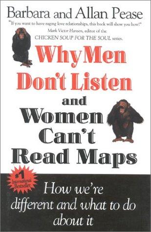 Why men don't listen & women can't read maps (2000, Welcome Rain)