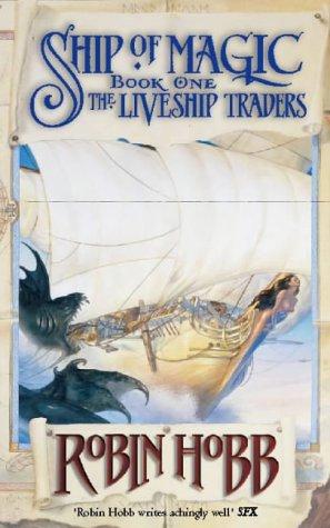 Ship of Magic (Liveship Traders) (1999, Voyager)
