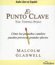 El Punto Clave / The Tipping Point (Spanish language, 2007, FonoLibro Inc)