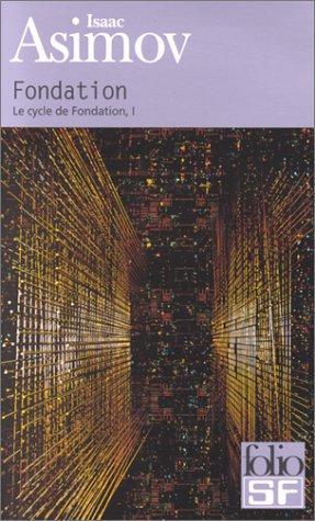 Le cycle de fondation (French language, 2000)
