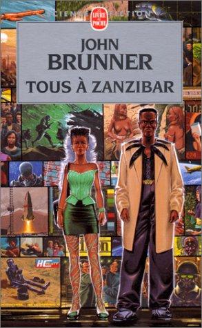 Tous à Zanzibar (Paperback, French language, 1995, LGF)