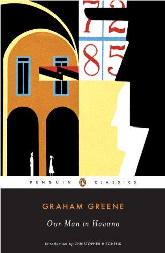 Our Man in Havana (Penguin Classics) (2007, Penguin Classics)