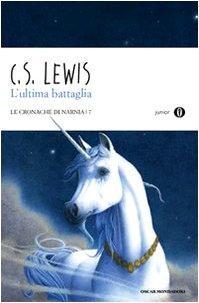 L'ultima battaglia (Italian language, 2011, Oscar Mondadori)