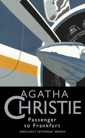 Passenger to Frankfurt (1970, [Published for] the Crime Club [by] Collins)