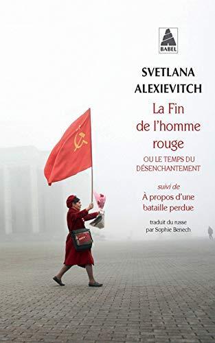 La fin de l'homme rouge ou Le temps du désenchantement (French language, 2016)