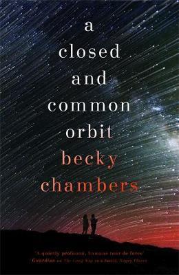 A Closed and Common Orbit (Paperback, 2017, Hodder & Stoughton)