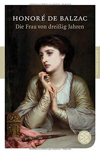 Die Frau von dreißig Jahren (2008, FISCHER Taschenbuch)