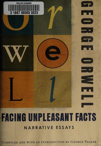 Facing unpleasant facts (2008, Harcourt)