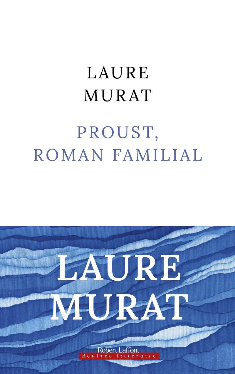 Proust, roman familial (Paperback, French language, 2023, Robert Laffont)
