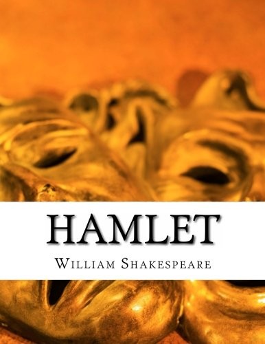 Hamlet (Paperback, 2014, CreateSpace Independent Publishing Platform)