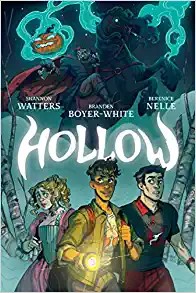 Hollow OGN (2022, Boom! Studios)