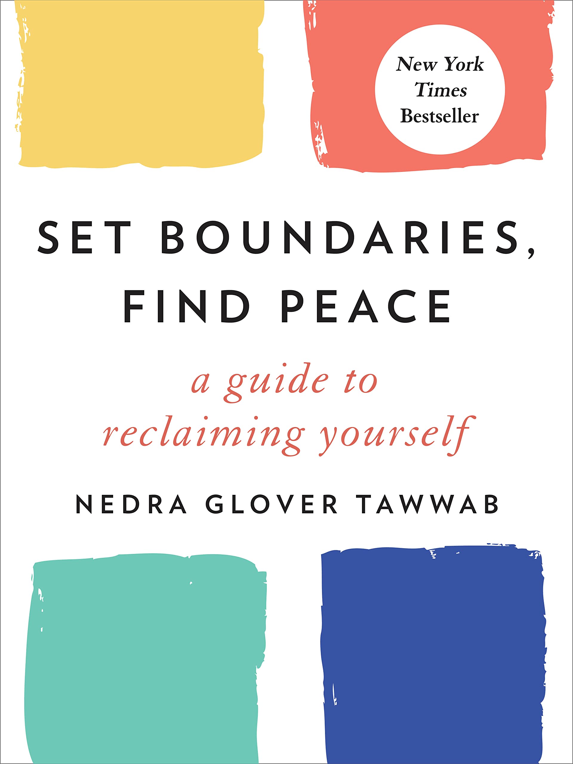 Set Boundaries, Find Peace (2021, Penguin Publishing Group)