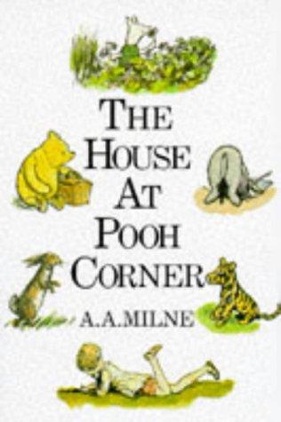 House at Pooh Corner (Winnie the Pooh) (2000, Heinemann Young Books)