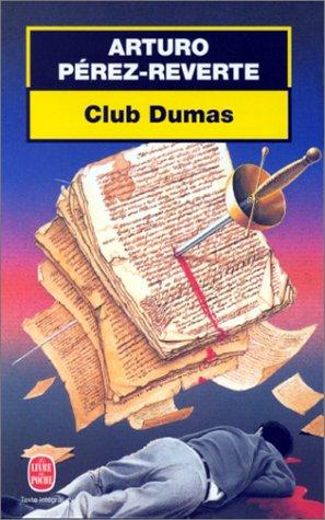 Le Club Dumas, ou, L'ombre de Richelieu (Paperback, 1995, LGF)