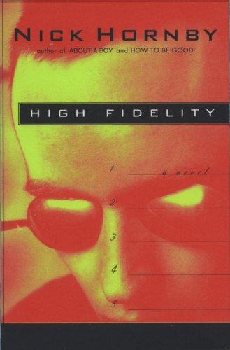 High fidelity (1995, Riverhead Books)