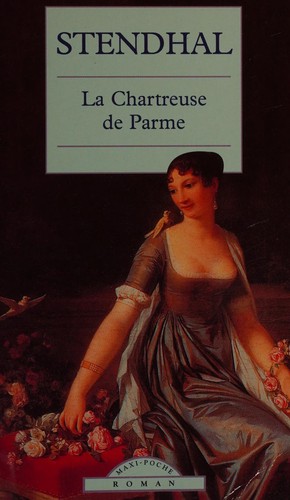 La chartreuse de Parme (French language, 2002, Maxi-livres)