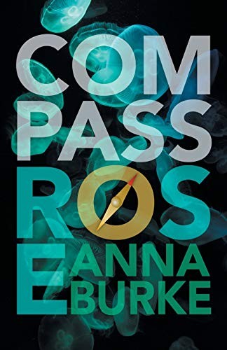 Compass Rose (Paperback, 2018, Bywater Books)