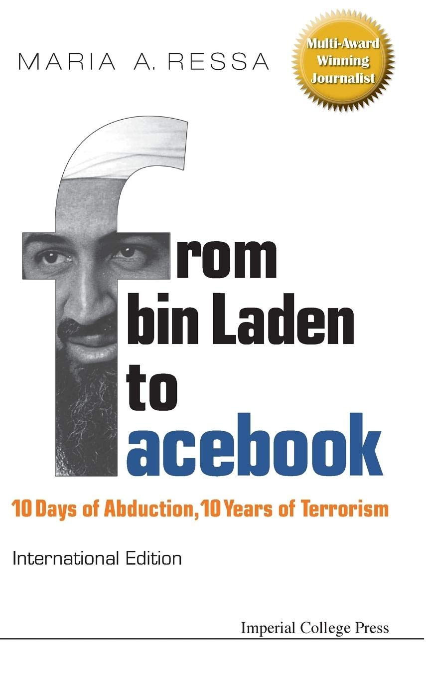 From Bin Laden to facebook (2013, World Scientific Pub. Co.)