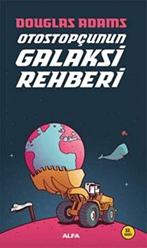 Otostopcunun Galaksi Rehberi (Paperback, 2017, Alfa Yayinlari)