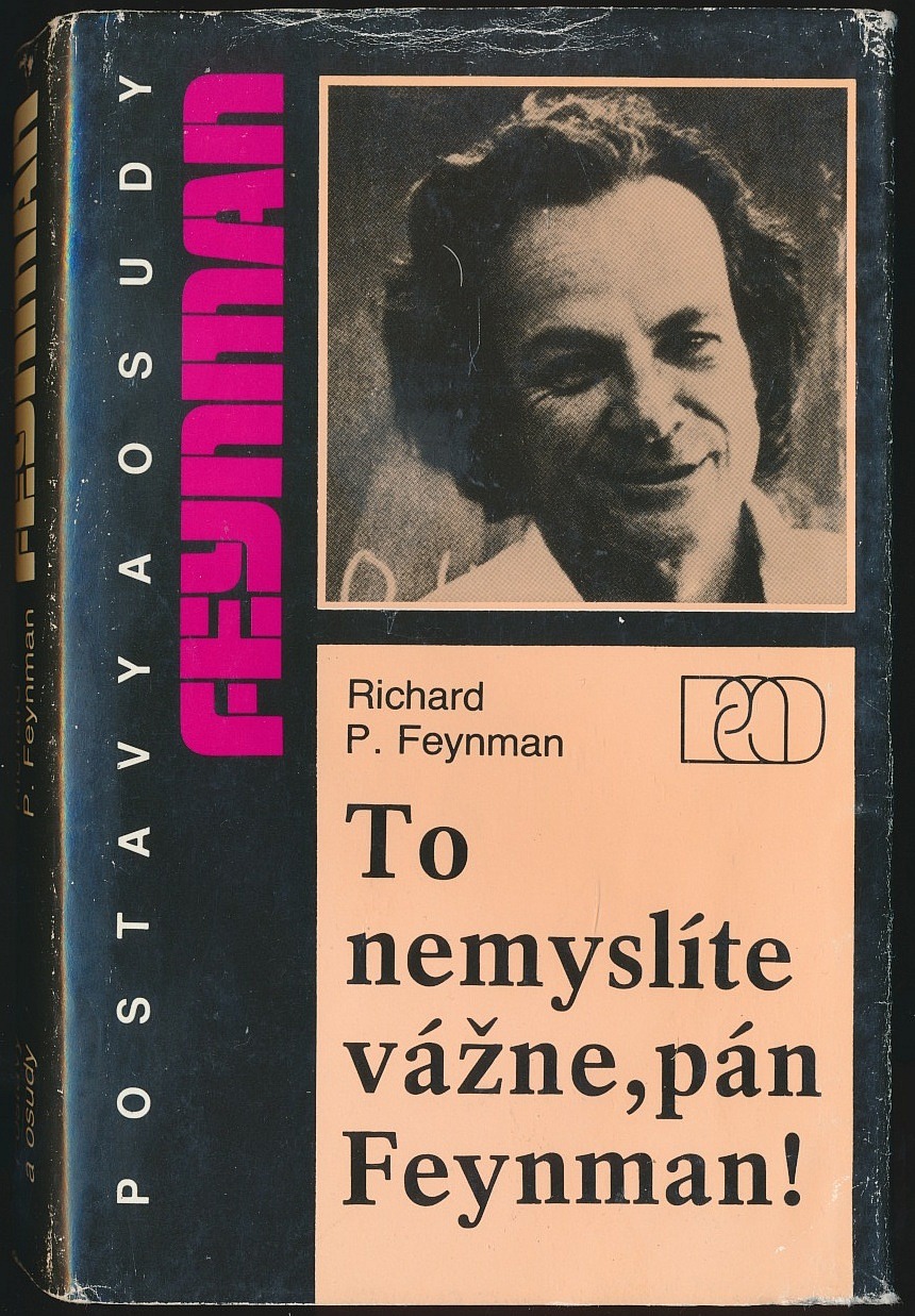 To nemyslíte vážne, pán Feynman! (Hardcover, Slovak language, 1990, Obzor)