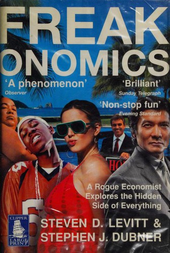 Freakonomics (Hardcover, 2007, W F Howes Ltd)