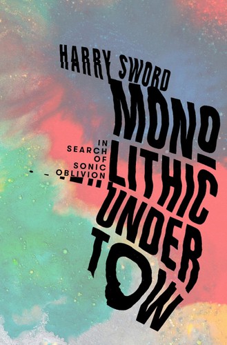 Monolithic Undertow (2021, Orion Publishing Group, Limited)