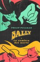 Sally y la sombra del norte (Spanish language, 2002, Umbriel Juvenil)