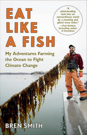 Eat Like a Fish (2020, Knopf Doubleday Publishing Group)