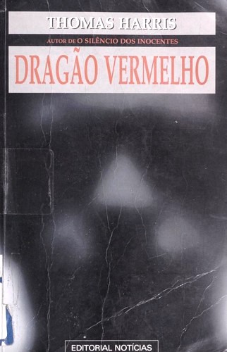 Dragão vermelho (Portuguese language, 1995, Ed. Notícias)