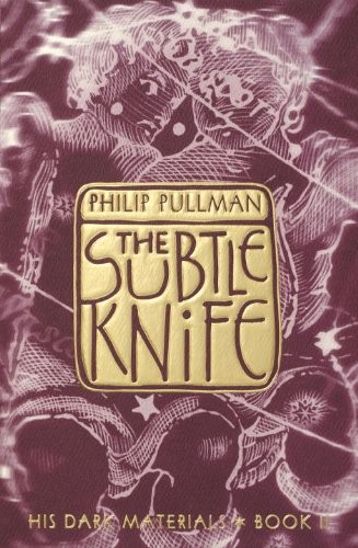 Subtle Knife (His Dark Materials) (Hardcover, 2002, Tandem Library, Turtleback Books)