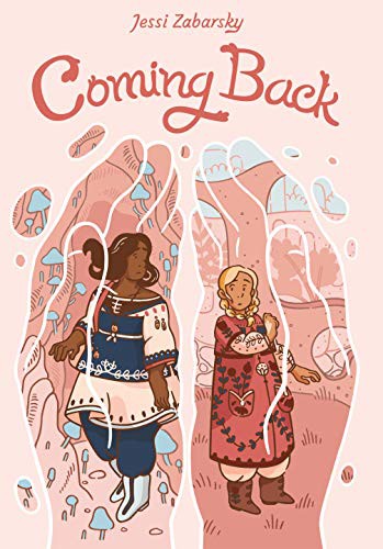 Coming Back (Paperback, 2021, Random House Graphic)