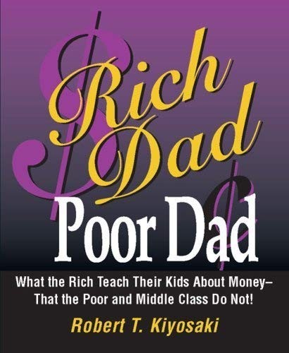 Rich Dad Poor Dad (Hardcover, 2009, First Borders Edition 2009)