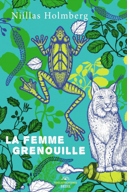 La femme grenouille (Seuil)