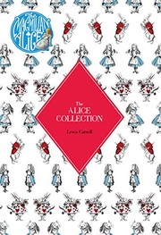 The Alice Collection: Alice's Adventure's in Wonderland and Through the Looking Glass (The Macmillan Alice) (2016, Pan Macmillan)