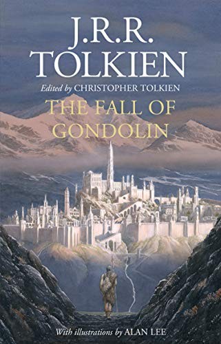 The Fall of Gondolin (2018, HarperCollins)