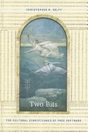 Two bits (2008, Duke University Press)